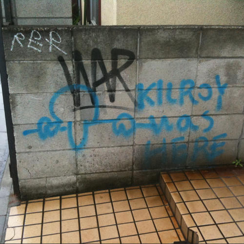 Kilroy was here